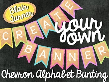 Nieuw Create Your Own Banner - Chevron Alphabet Bunting by Blair Turner GT-67