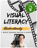 Visual Literacy - Focus on Camera Techniques