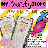 Create Your Own Candy Store! - A Writing and Art Activity