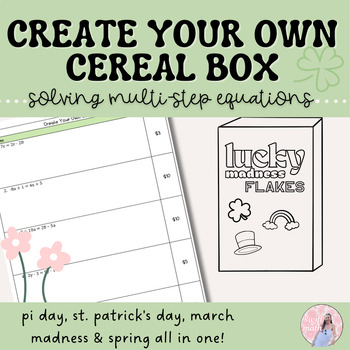 Preview of Solving Multi-Step Equations March Activity - Create Your Own Cereal Box