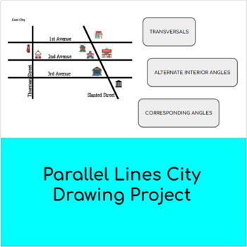 Preview of Create Your Own City - Parallel Lines, Angles, and Transversals Activity