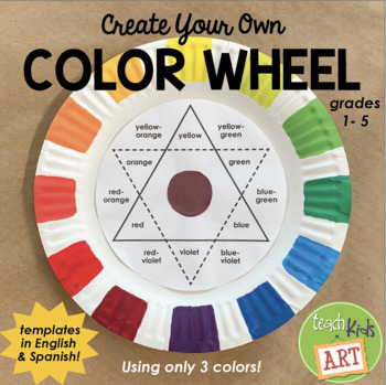 Create Your Own Color Wheel by Teach Kids Art | Teachers Pay Teachers