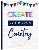 Create Your Own Country Project