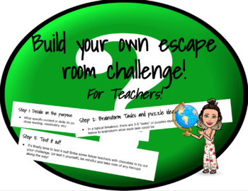 Preview of Create Your Own Escape Room Challenge! For Teachers!