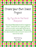 Create Your Own Insect Project