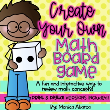Preview of Create Your Own Math Board Game (DIGITAL & PRINTABLE)