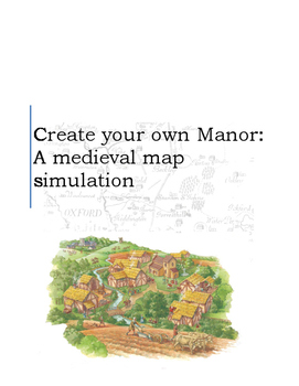 Preview of Create Your Own Medieval Manor: Map Simulation
