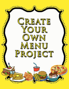 Preview of Create Your Own Menu Project