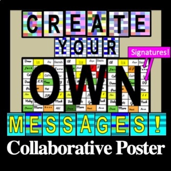 Preview of Create Your Own Messages COLLABORATIVE Poster
