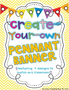 Preview of Create Your Own Pennant Banner {Editable}