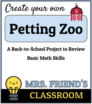 Preview of Create Your Own Petting Zoo - A Back to School Math Review Project