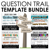 Create Your Own Question Trail Activity Template Growing BUNDLE