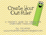 Create Your Own Ruler Measurement