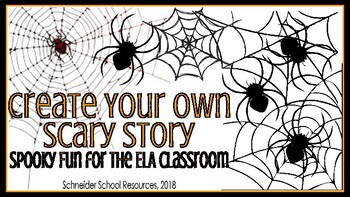Preview of Create Your Own Scary Story: Halloween Fun for the ELA Classroom