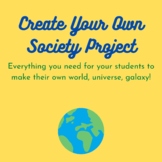 Create Your Own Society Project