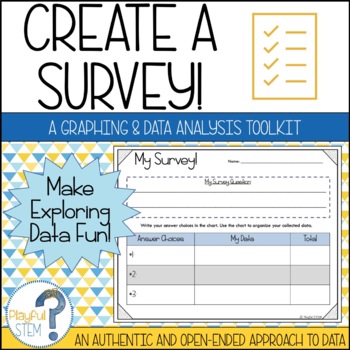 Preview of Create Your Own Survey: Collect, Organize, Graph, and Analyze Data