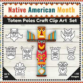 Preview of Create Your Own Totem Pole Craft :  Native American Totem Pole Clip Art Set