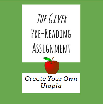 Preview of Create Your Own Utopia (The Giver Pre-Reading Activity)