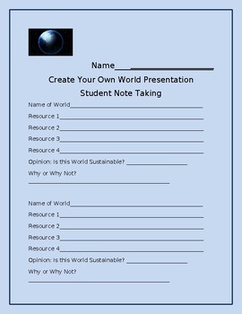 Preview of Create Your Own World, Environmental Project, Student Notetaking Worksheet