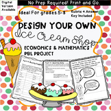 Create Your own Ice Cream Shop PBL Project WITH RUBRIC and