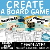 Create a Board Game! Project Based Learning Unit - Templat