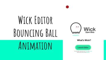 Create a Bouncing Ball Animation with Wick - Free Online - Chromebook  Compatible