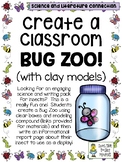 Create a Bug Zoo (with clay models)!  - Connecting Science