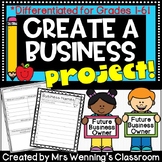 Create a Business Project (Grades 1-6)! Differentiated!