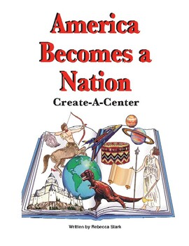 Preview of Create-a-Center: America Becomes a Nation