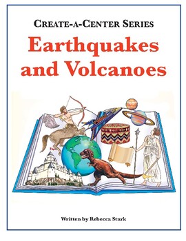 Preview of Create-a-Center: Earthquakes & Volcanoes