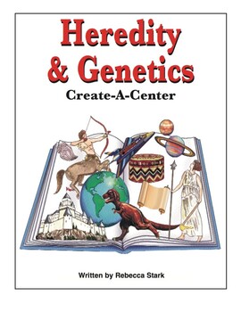 Preview of Create-a-Center: Heredity & Genetics