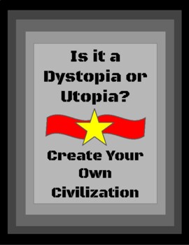 Preview of Create a Civilization/Create a Utopia/Create a Dystopia