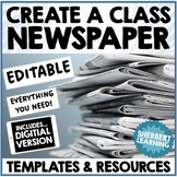 Create a Class Newspaper - factual and report writing - EDITABLE templates