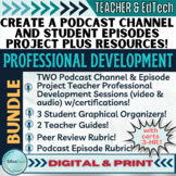 Create a Classroom Podcast Channel & Student Episodes PD &