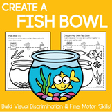 Create a Fish Bowl Activity: Build Fine Motor & Visual Dis
