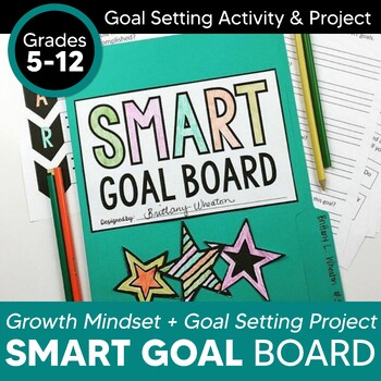 Preview of Goal Setting SMART Goal Board: Setting SMART GOALS & Back to School Activities