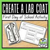 Create a Lab Coat | First Day of School Activity