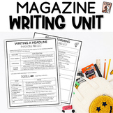 Create a Magazine Writing Unit - Informative Writing & Med