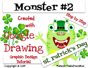 Preview of Create a Monster for St. Patrick's in Google Slides or Drawing - Graphic Design