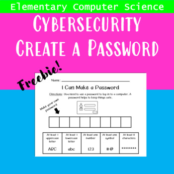 Preview of Create a Password Elementary Computer Science Cybersecurity Activity: FREEBIE