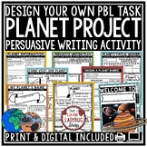 Create Your Own Planet Solar System Project Based Learning Persuasive Writing