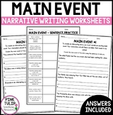Main Event - Narrative Writing Worksheets
