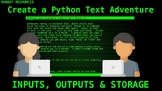 Create a Python Text Adventure || Part 4: Inputs, Outputs 