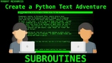 Create a Python Text Adventure || Part 5: Subroutines