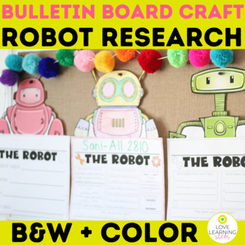 Preview of STEM Bulleting Board Activity - Create a Robot Craft Differentiated for K-6
