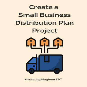 Preview of Create a Small Business Distribution Plan