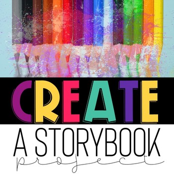 Preview of Create a Storybook: A fun project for any text or any narrative goal!