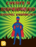 Create a Superhero Graphic Organizer (Editable in Google Slides)