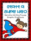 Narrative Writing: Create a Super Hero