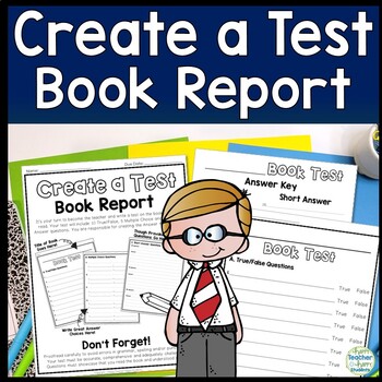 Preview of Create a Test Book Report template | Students Love to Make their Own Test